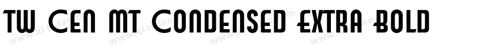 Tw Cen MT Condensed Extra Bold字体转换